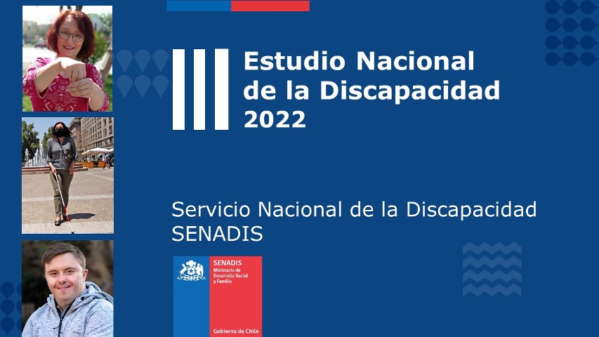 Imagen donde se lee III Estudio Nacional de la Discapacidad 2022 Servicio Nacional de la Discapacidad