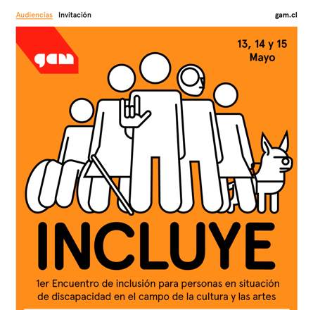 GAM realizará Encuentro de Inclusión Social para personas en situación de discapacidad en el campo de la cultura y las artes