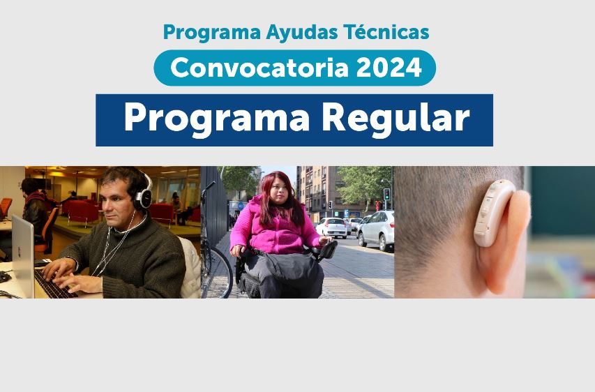 Conoce los documentos para la postulación al Programa Regular de Ayudas Técnicas 2024
