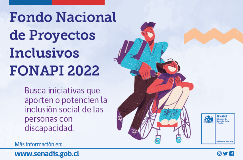Abierta convocatoria al Fondo Nacional de Proyectos Inclusivos, Fonapi 2022